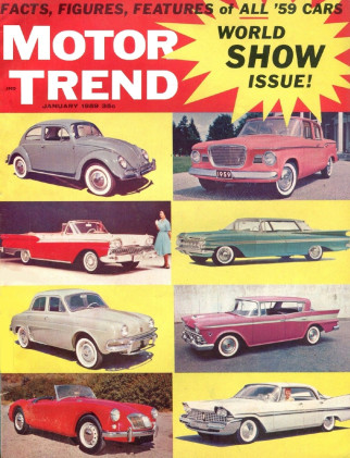 MOTOR TREND 1959 JAN - NEW CARS FOR '59, PUSH BUTTONS, FURY V, LAGO AMERICAN*